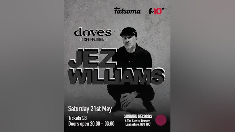 Doves DJ Set ft Jez Williams with Suck It & Spin & Dead Cherry