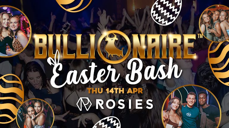 🔥Rosie’s TONIGHT!🔥 EASTER THURSDAY!!⭐️BULLIONAIRE™️ ⭐️{SELLING FAST!!} by Vodbull ⭐️14/04