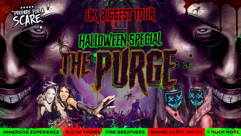  Halloween Purge Leicester 2022 |  Leicesters Biggest & Immersive Halloween Experience