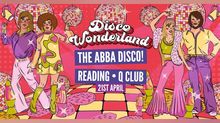 ABBA DISCO WONDERLAND  - ONLY 11  - £6 TICKETS LEFT! 