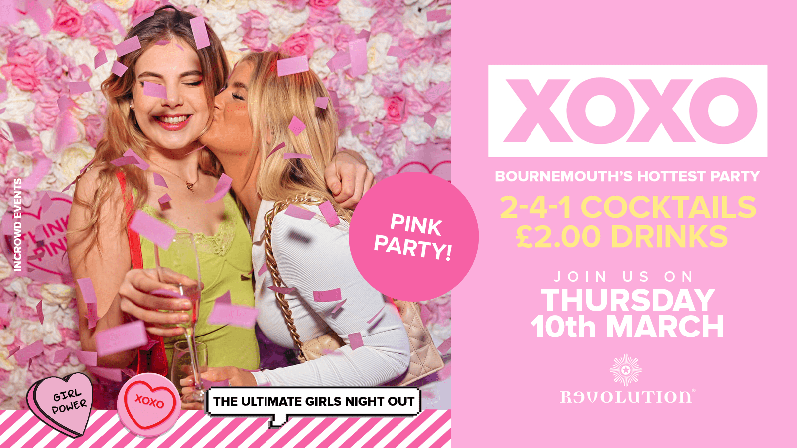 XOXO • Pink Party • £2.00 Drinks • Revolution