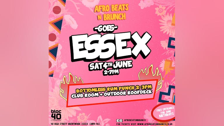 ESSEX - Afrobeats N Brunch - Sat 4th June UK TOUR