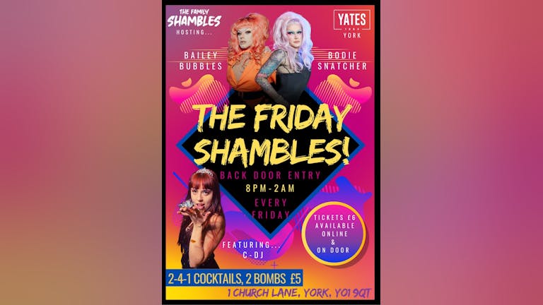 The Friday Shambles
