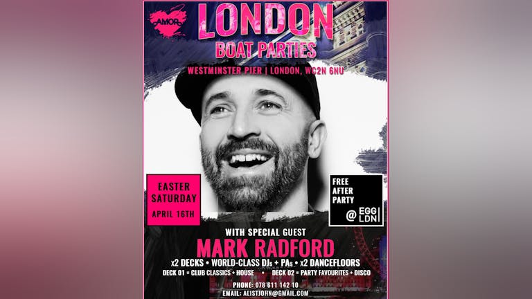 Amor Easter Saturday Boat Party + Free after-party at Egg, w/ Mark Radford