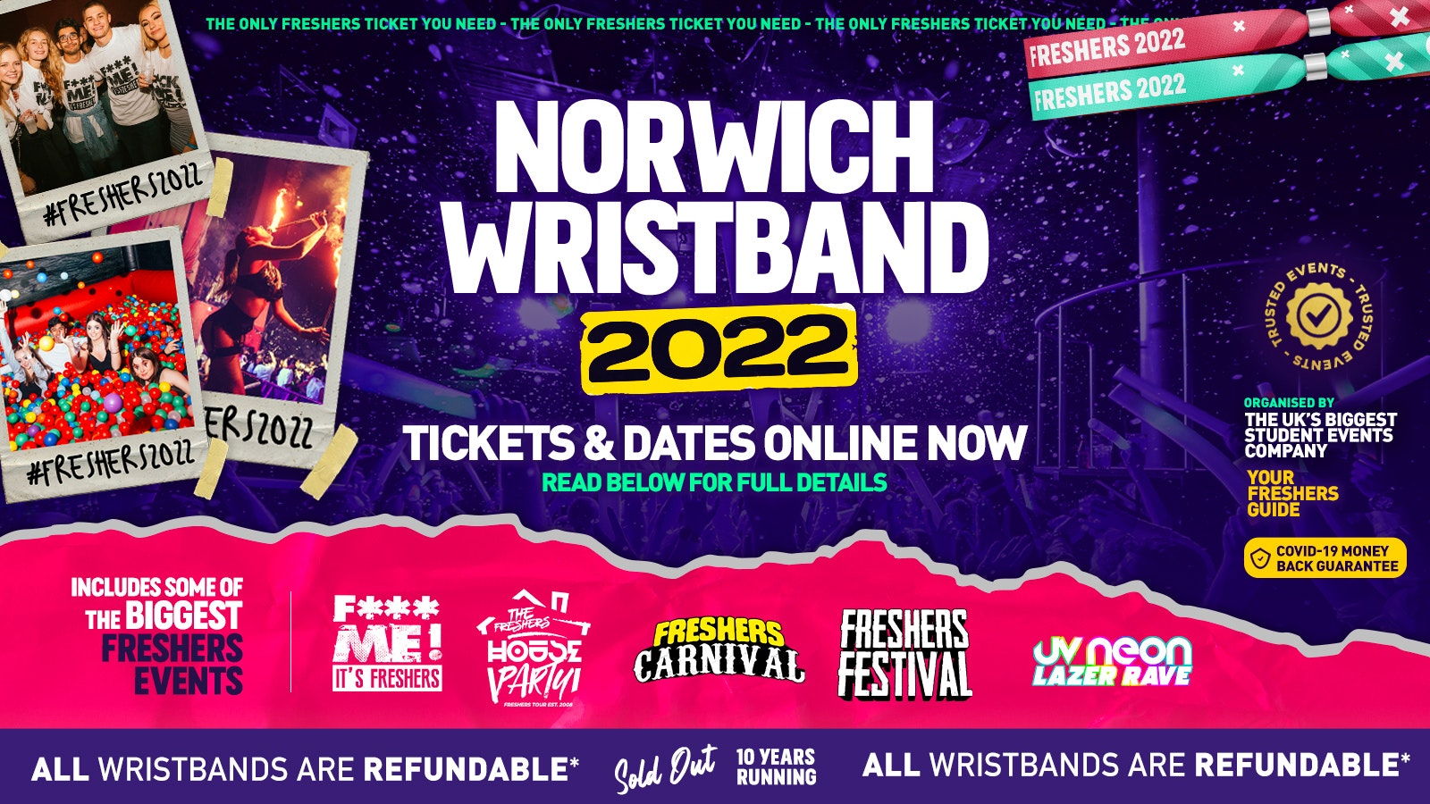 Norwich Freshers Wristband 2022 – The BIGGEST Events in Norwich’s BEST Clubs | Norwich Freshers 2022