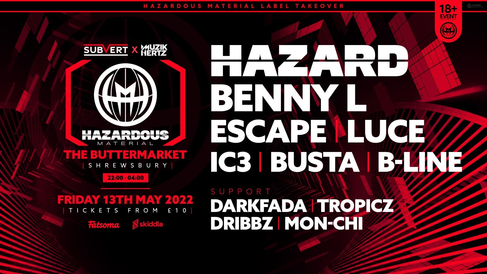 Subvert & Muzik Hertz Present – Hazardous Material Shrewsbury