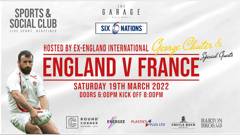 Six Nations: England vs France - SPORTS & SOCIAL CLUB