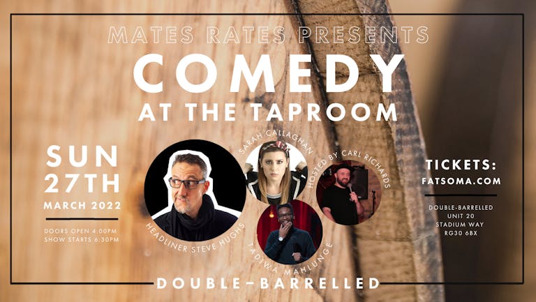 Comedy at The Taproom with Headliner Steve Hughes