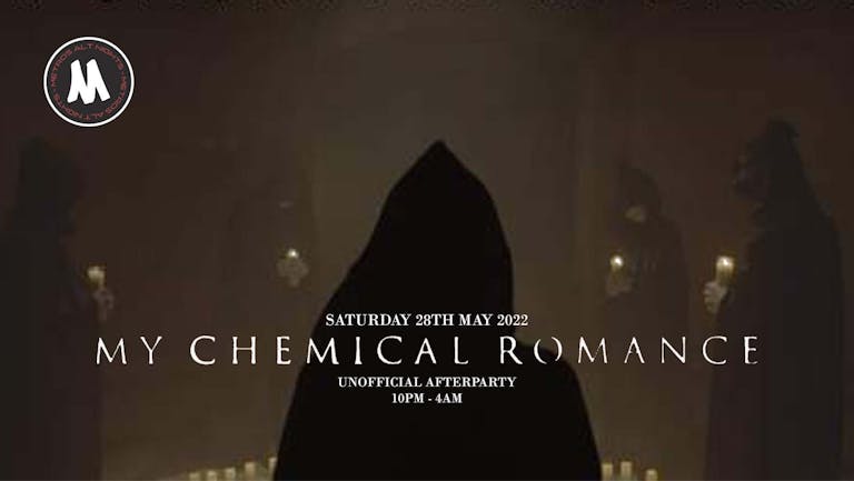 Lose Yourself: My Chemical Romance Unoffical Afterparty - Saturday 28th May 2022