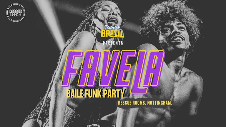 Favela (Baile Funk Party) Nottingham October 2022