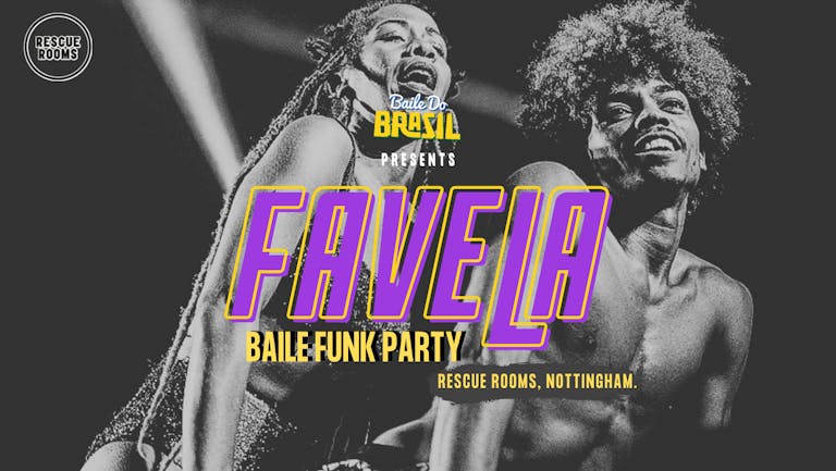 Favela (Baile Funk Party) Nottingham October 2022