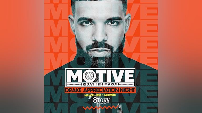 Drake night 11th March - Story Croydon