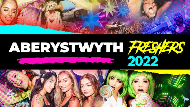Aberystwyth Freshers Week 2022 - Free Registration (Exclusive Freshers Discounts, Jobs, Events)