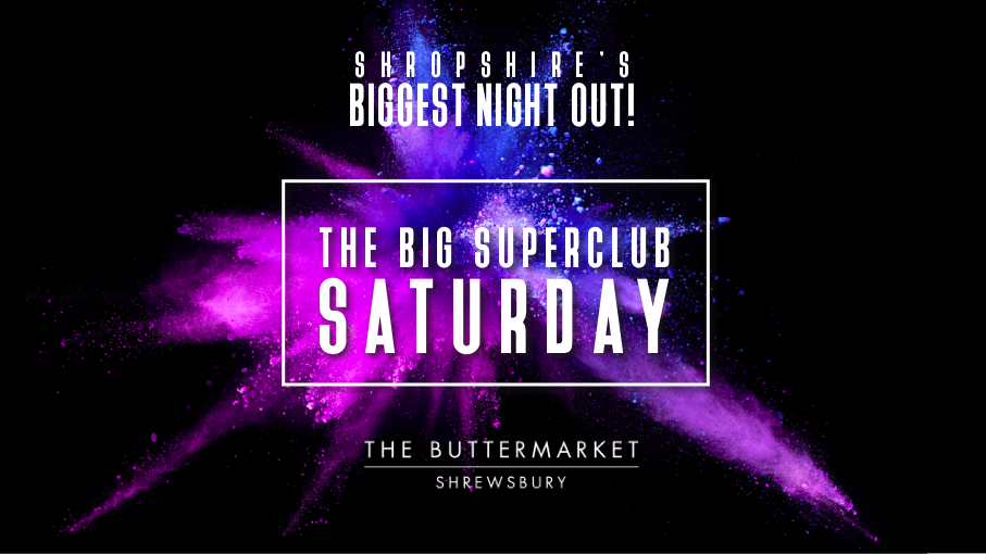 THE BIG SUPERCLUB SATURDAY – HIP-HOP/RNB/HOUSE/CHART/ 2 Rooms of Music and 2 DJs + OVER 21s VIP Mezzanine – CLUB