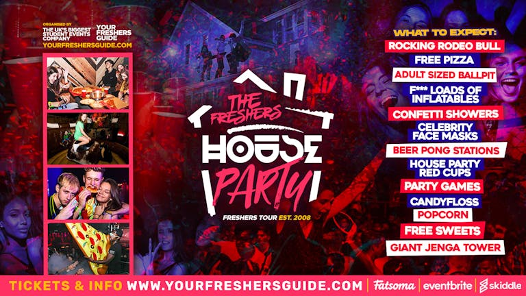 The Freshers House Party | UK's BIGGEST Freshers Tour - ⬇️ SELECT YOUR CITY BELOW ⬇️