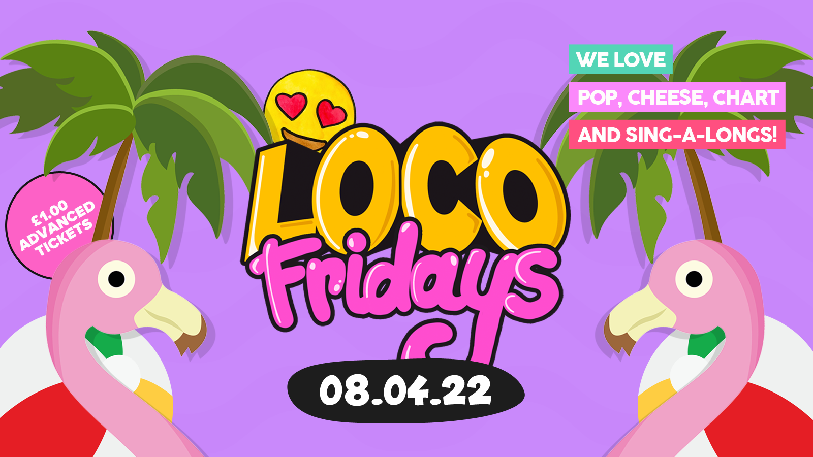 Loco Fridays • £2.00 Jagerbombs • Walkabout