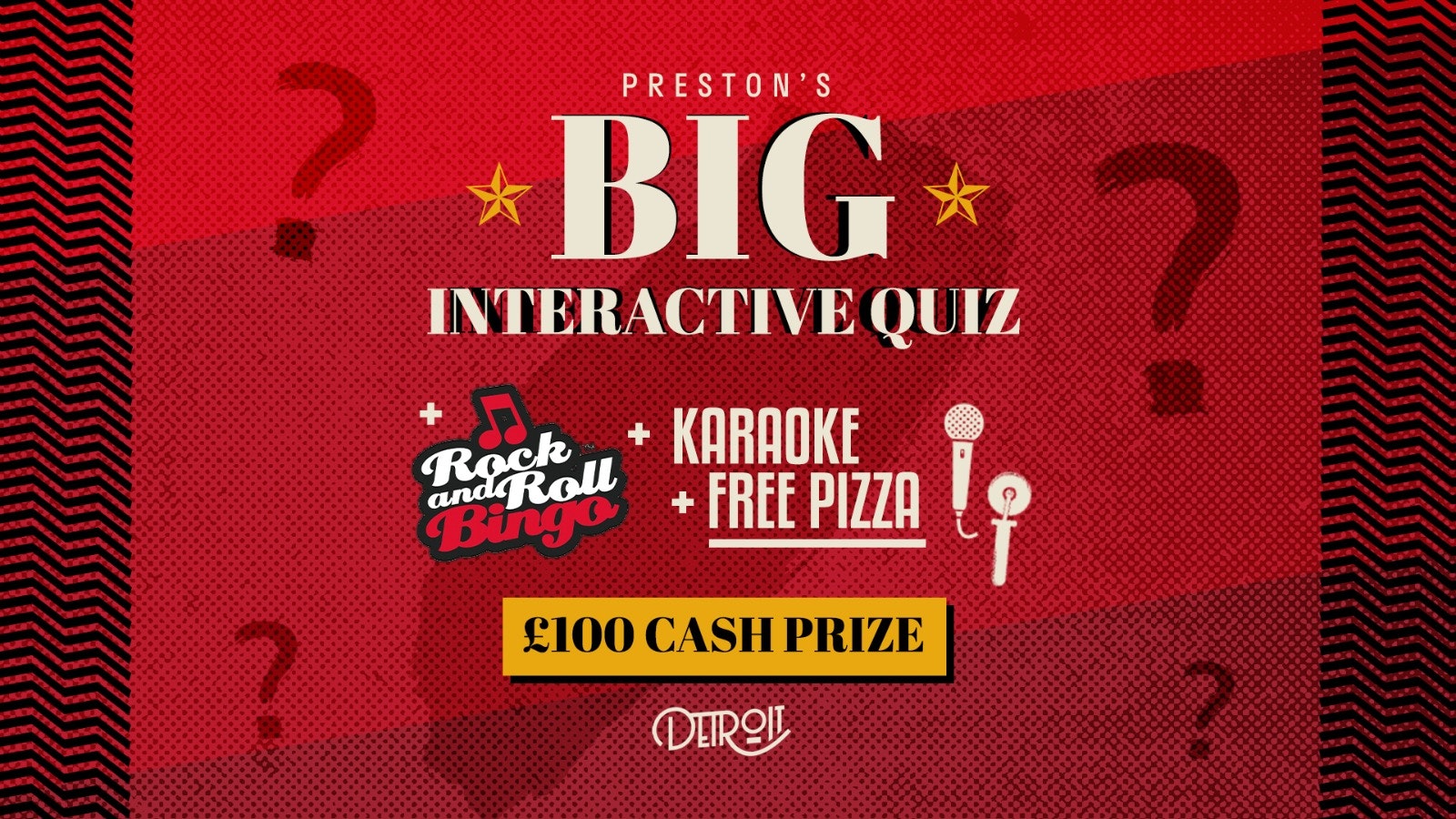 8pm – Big Interactive Quiz || At Detroit