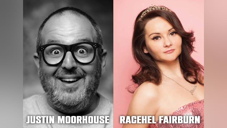 Proper Funny Comedy Club Justin Moorhouse + Rachel Fairburn Edinburgh Preview