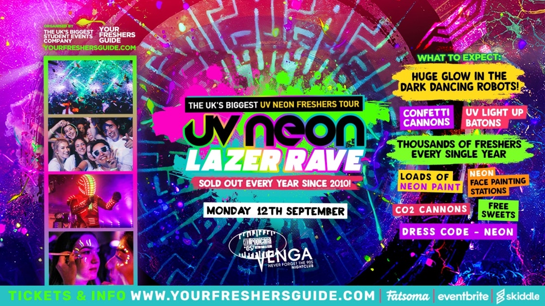 £1 Tickets – UV Neon Lazer Rave / Edinburgh Freshers 2022