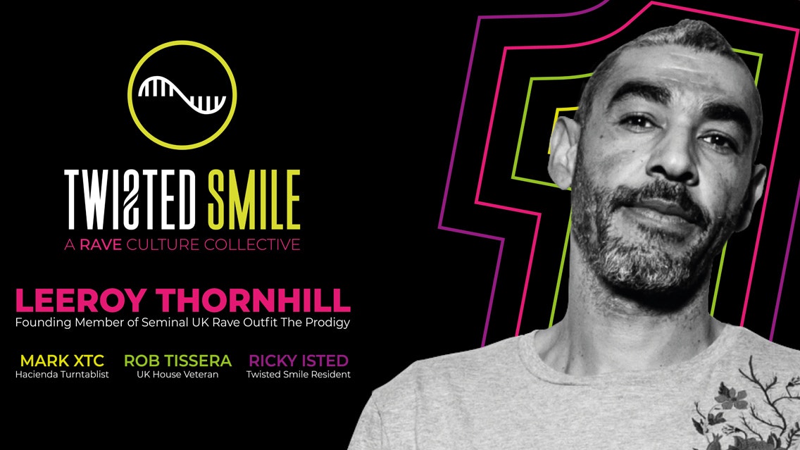 Twisted Smile 1st Birthday Party with Leeroy Thornhill (The Prodigy) & Friends