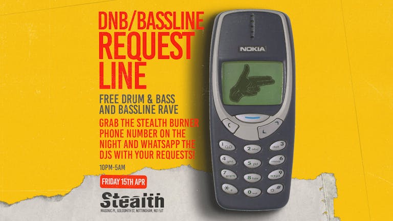 DnB/Bassline Request Line - Free Drum & Bass and Bassline Rave!