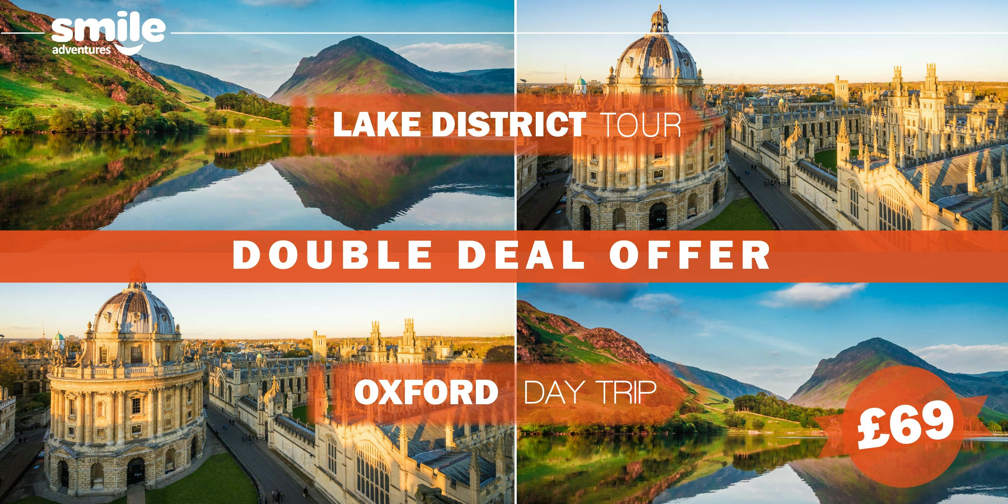 DOUBLE DEAL – Lake District Tour  18.06.2022 / Oxford Day Trip 19.06.2022