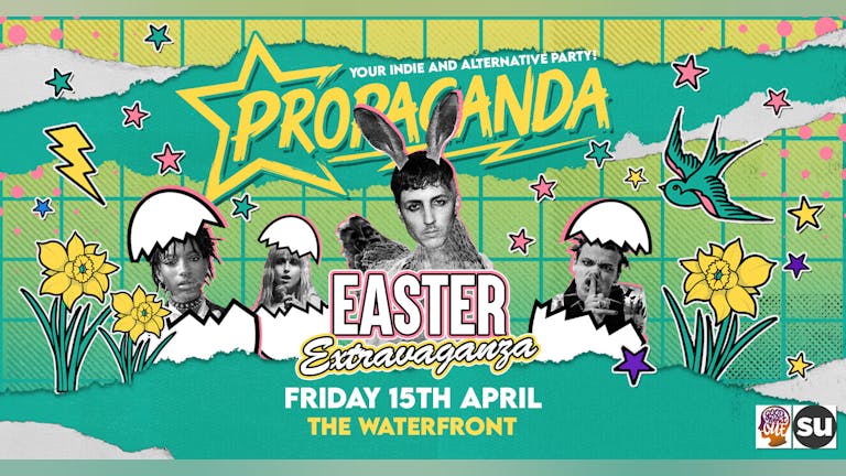 TONIGHT! Propaganda Norwich - Easter Eggstravaganza!