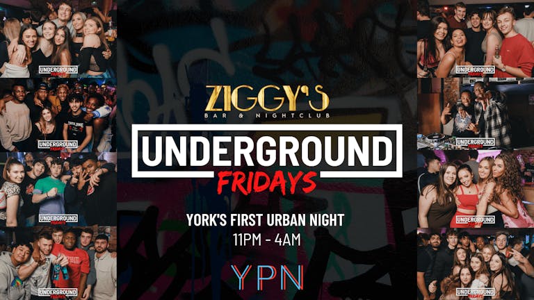 Underground Fridays at Ziggy's - 20th May