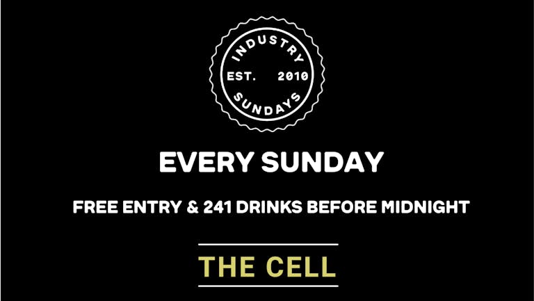 Industry Sundays - (Free Entry & 241 Drinks Before Midnight)