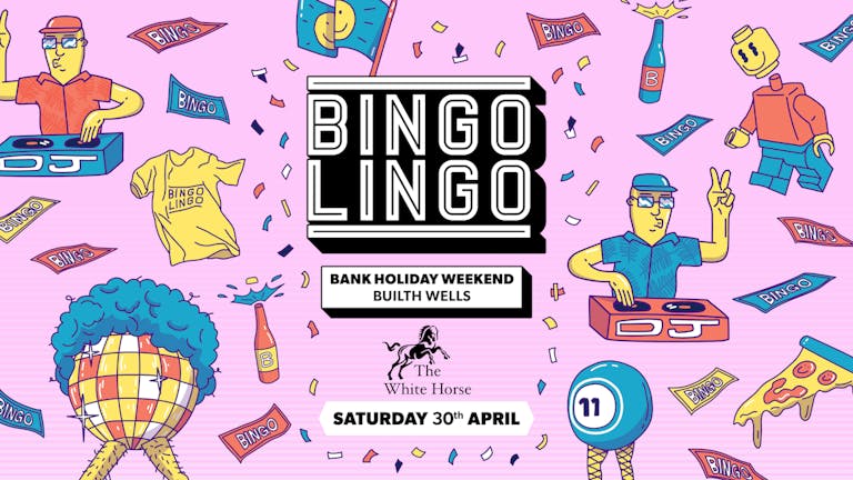 BINGO LINGO - Builth Wells - Bank Holiday Weekend Special