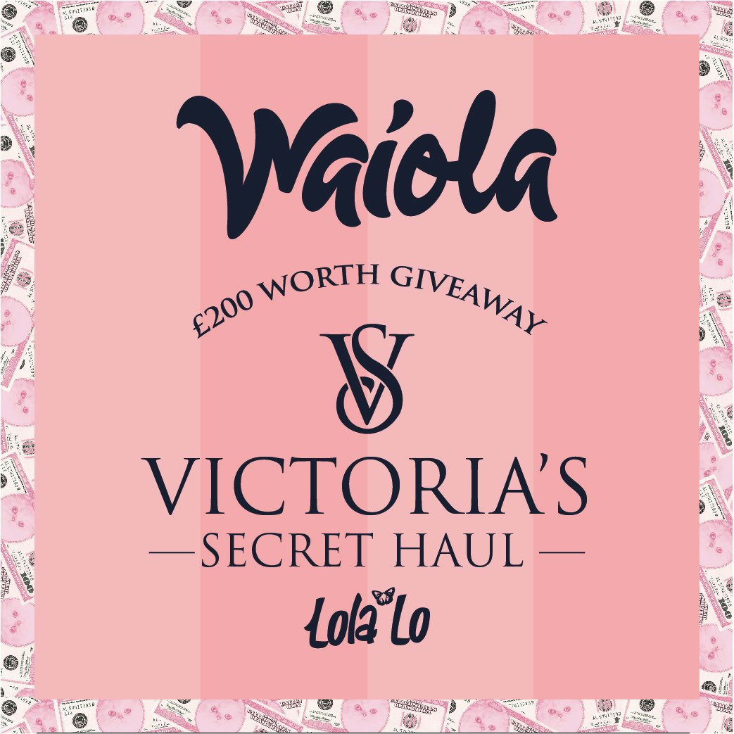 Waiola : Victoria Secret Giveaway