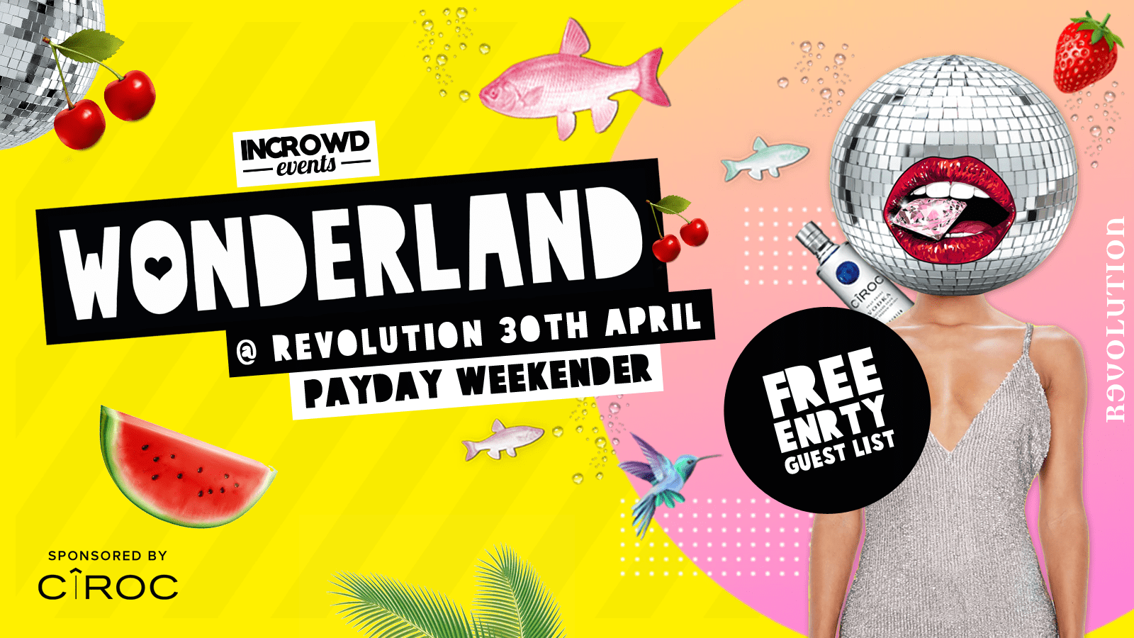 Wonderland • 30/04/22 • Revolution