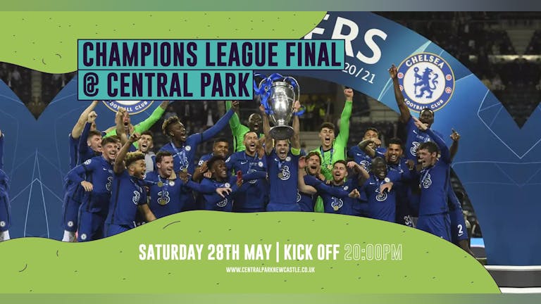 Champion's League Final - Screened Live at Central Park