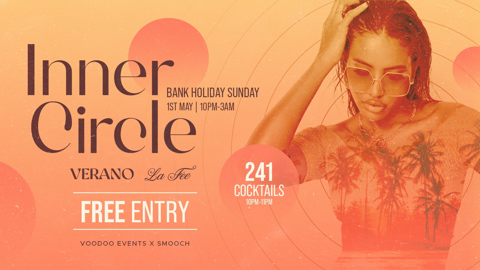 Inner Circle | FREE ENTRY TICKETS | Bank Holiday Sunday 🍾