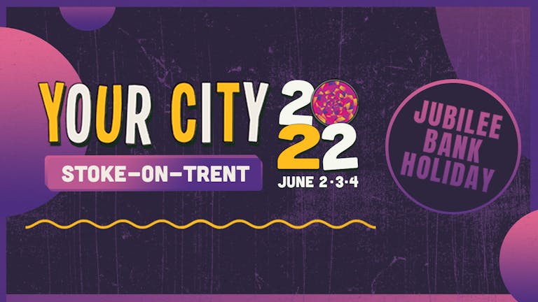 Your City Festival 2022