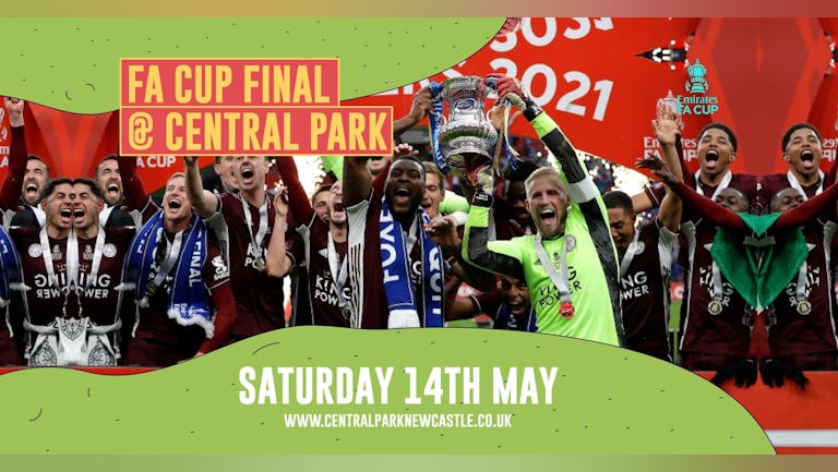 FA Cup Final - Liverpool Vs Chelsea - Screened Live at Central Park