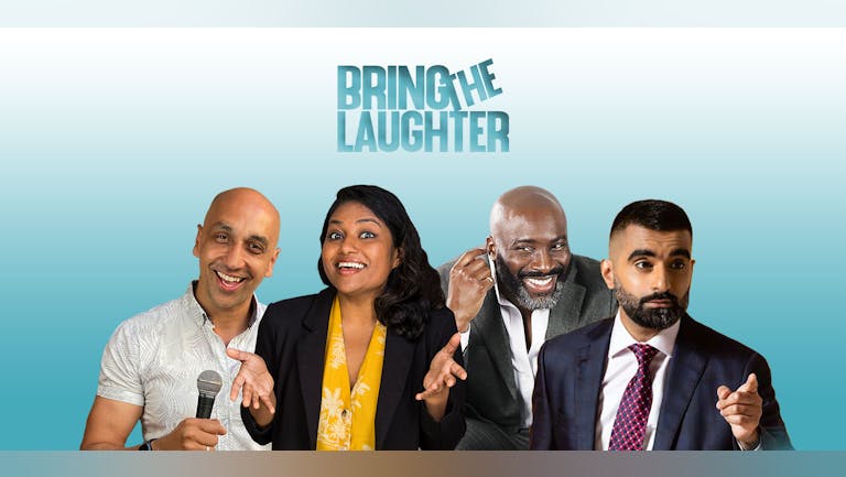 Bring The Laughter - Leamington Spa