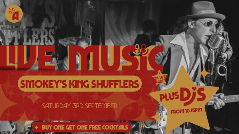 Live Music: SMOKEY'S KING SHUFFLERS // Annabel's Cabaret & Discotheque, Plymouth
