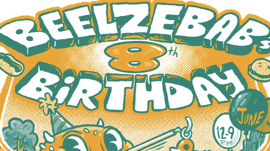 Beelzebab’s 8th Birthday!