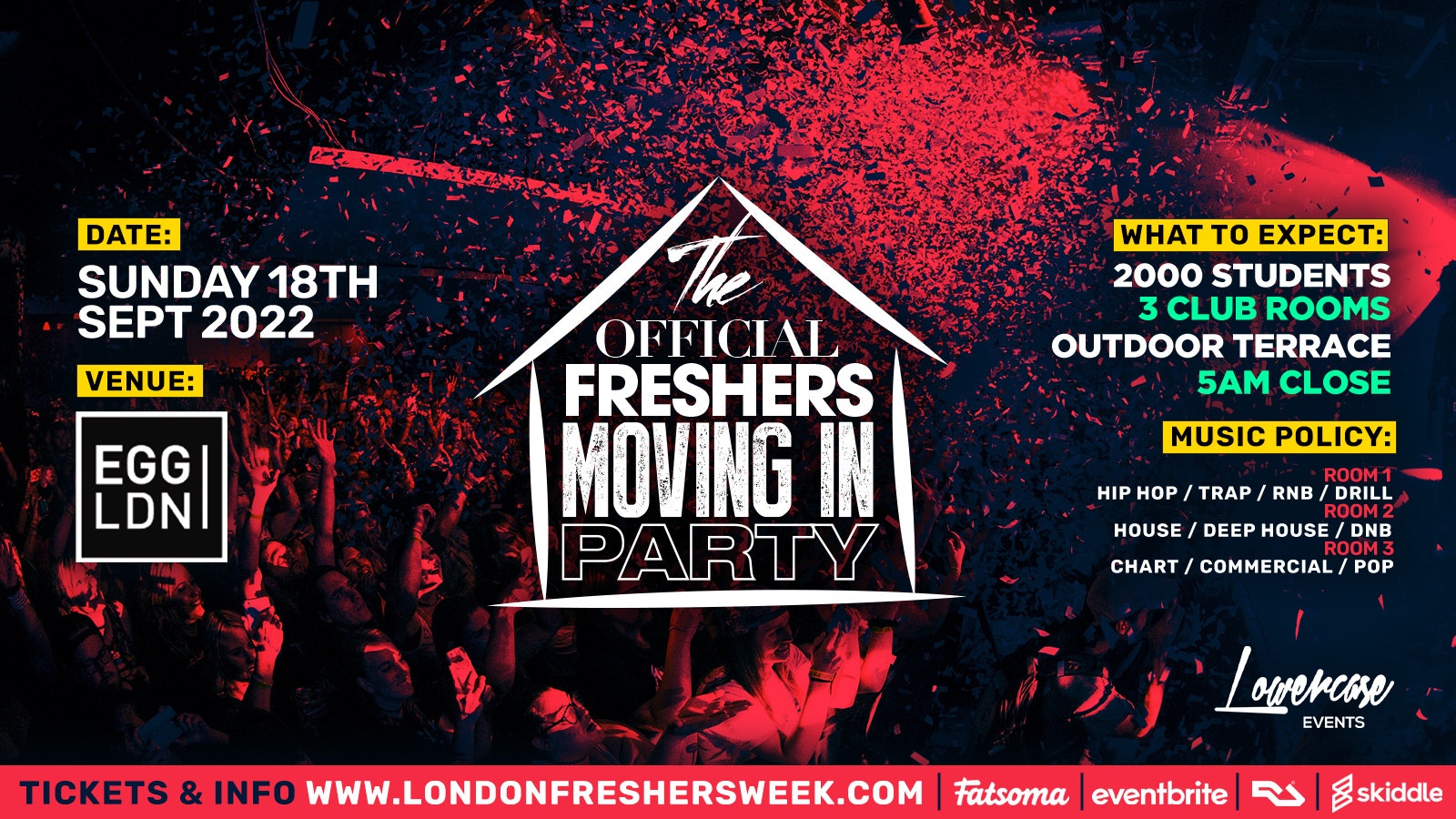 The Official London Freshers Moving In Party @ Egg London – London Freshers Week 2022 – [WEEK 1]