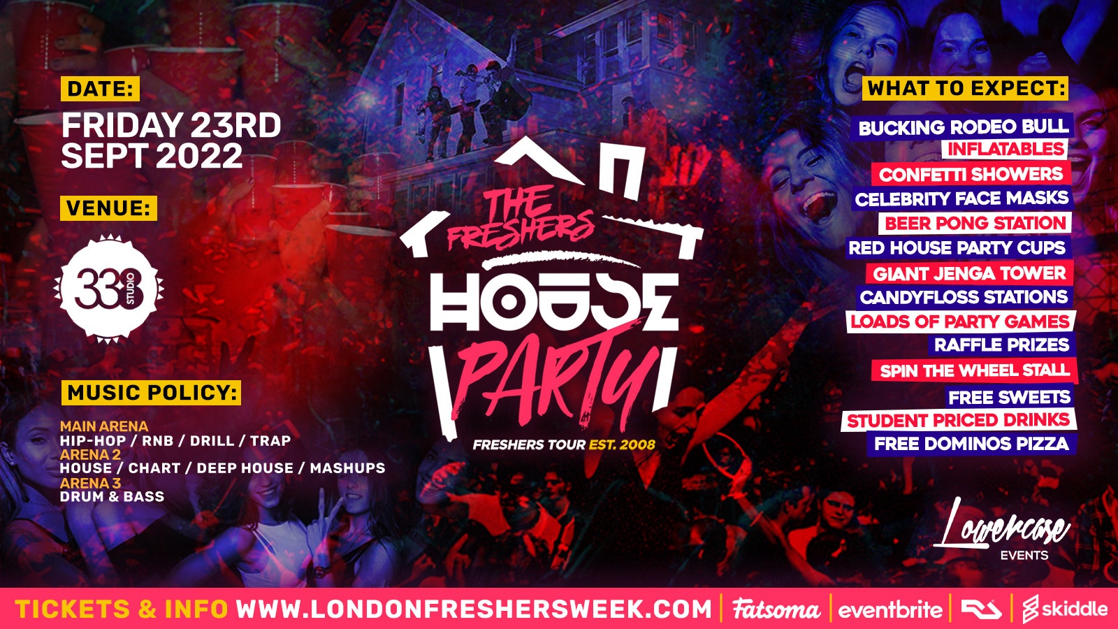 The Project X Freshers House Party @ Studio 338 – London Freshers Week 2022 – [WEEK 1]