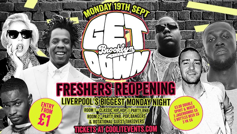 Get Down Mondays :  Reopening Party
