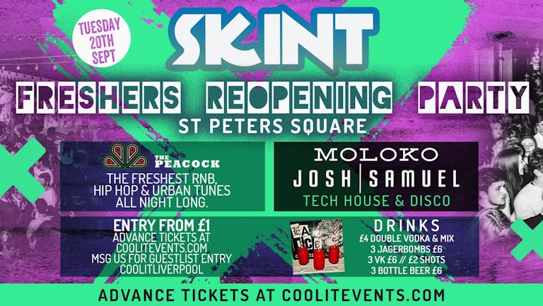 SKINT Tuesdays: Reopening Party