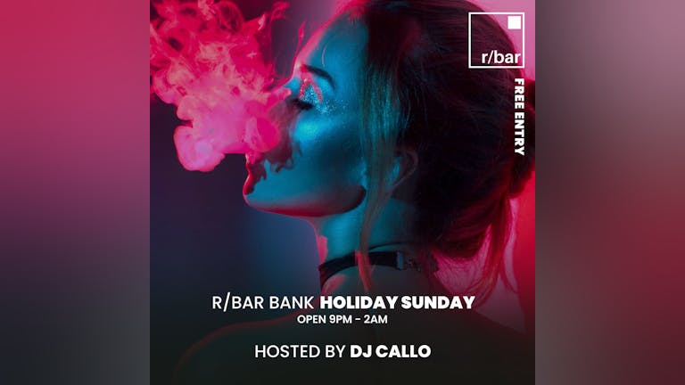 BANK HOLIDAY SUNDAY SPECIAL ( TABLE BOOKINGS).  WALK INS ARE FREE 