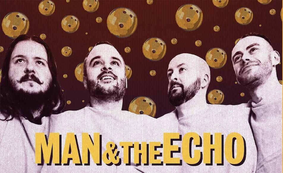 Man & the Echo