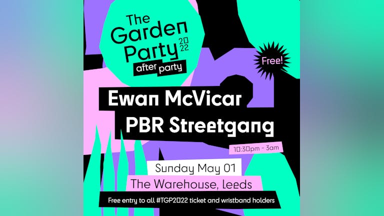 Ewan McVicar - Free Garden Party Afterparty - Club 