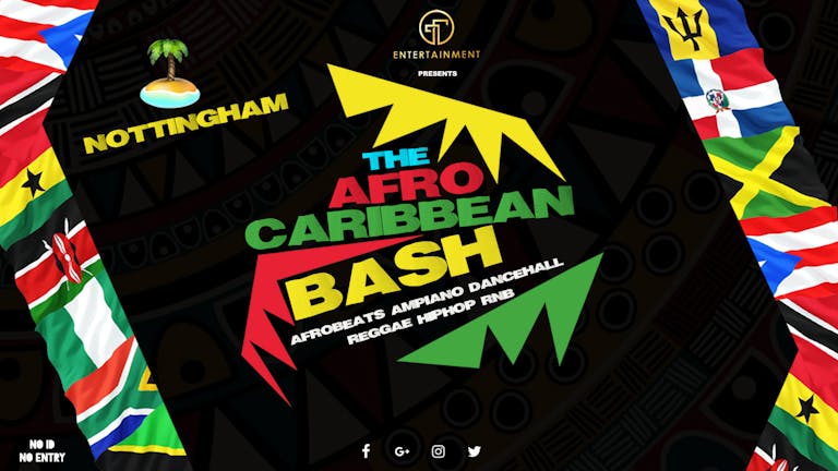 Afro-Caribbean Bash: NOTTINGHAM SPECIAL | Nottingham Freshers 2022