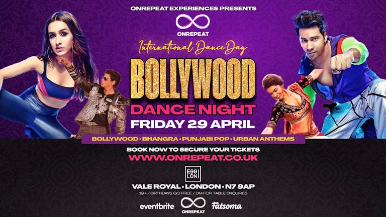 ONLY LIMITED TICKETS NOW🎁 Fun Bollywood & Bhangra Night: Aaja Nachle ❤️