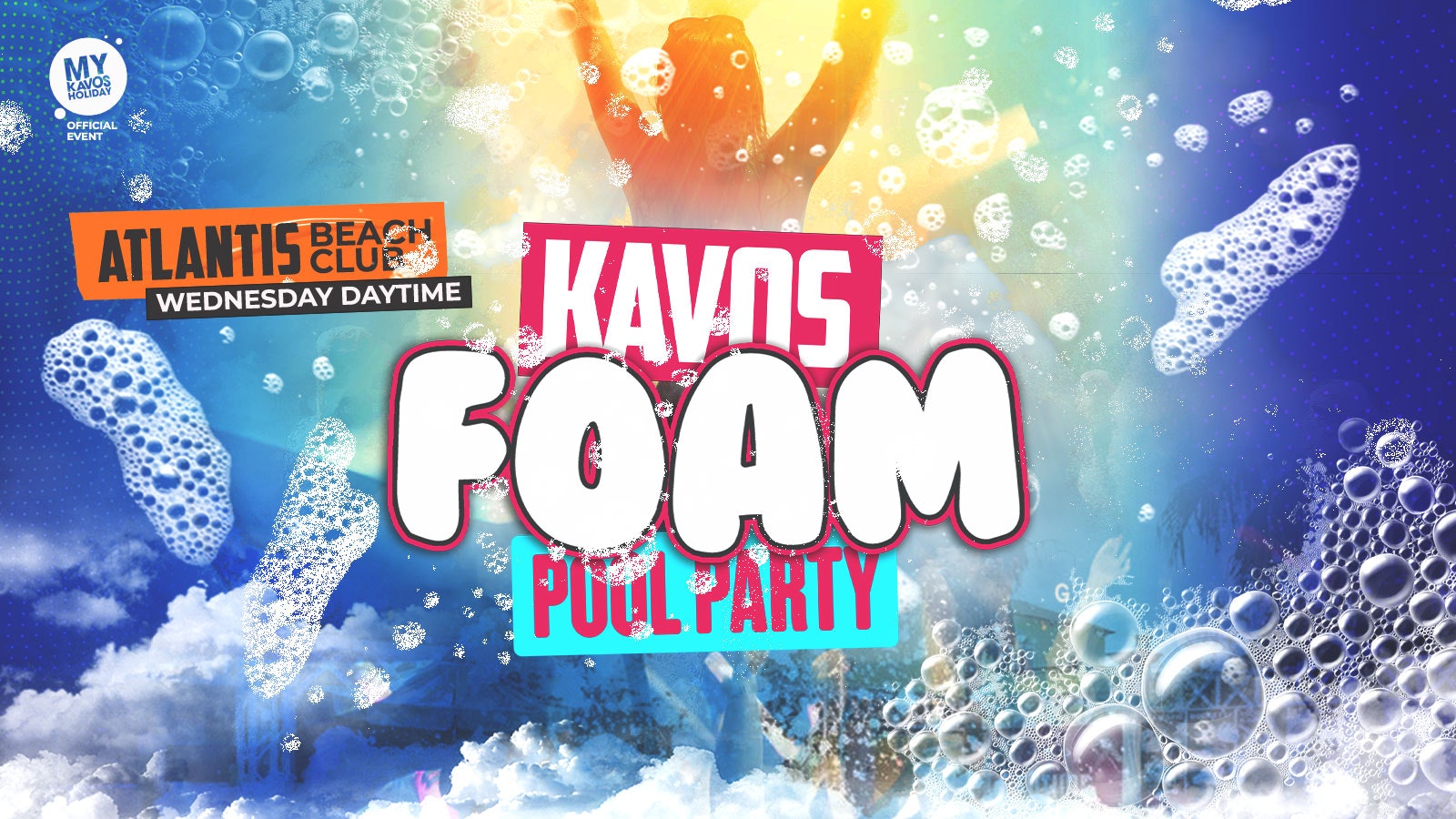Kavos Foam Pool Party | Atlantis Kavos – Official Event