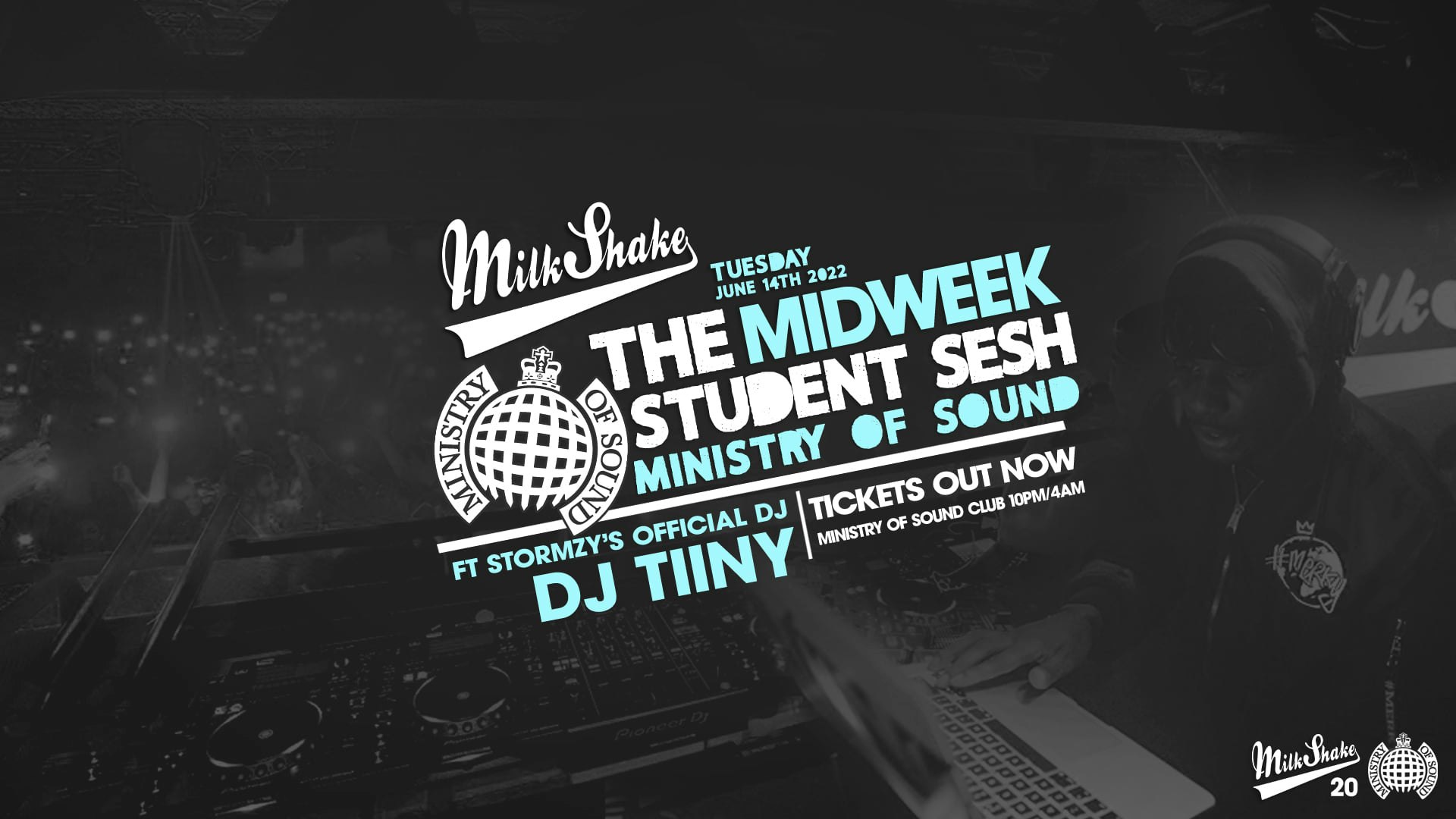 ⚠️ SOLD OUT ⚠️ Milkshake, Ministry of Sound | London’s Biggest Midweek Rave 🔥 Ft Stormzy’s Official DJ TIINY! ⚠️ SOLD OUT ⚠️